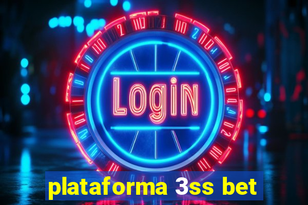 plataforma 3ss bet